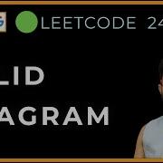 Leetcode 242 Valid Anagram Sorting Vs HashMap In Python Step By Step DSA
