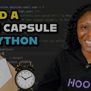 Build A New Year Time Capsule With Python Beginner Project