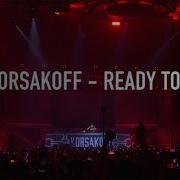 Korsakoff Ready To Go Official Videoclip