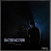 Satisfaction Push Push Push Slowed Reverb