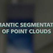 Semantic Segmentation Of Point Clouds