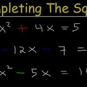 Solving Quadratic Equations By Completing The Square