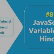 8 Variables In JavaScript In Hindi How To Declare Variable In JavaScript