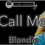 Call Me Blondie Piano Karaoke Instrumental