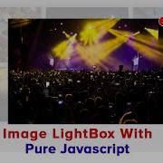 Simple Image Lightbox Tutorial Image Lightbox Using HTML CSS JavaScript Lightbox Part II