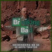 HEISENBERG BADASS TWIXTOR 4K60FPS BREAKING BAD S5 FREE CLIPS NO CC