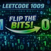 LeetCode 1009 Объяснение дополнения к 10 му целому числу Простое решение на Java с использован