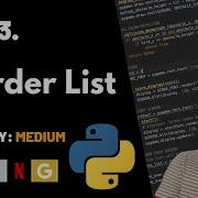 Reorder List Leet Code 143 Theory Explained Python Code