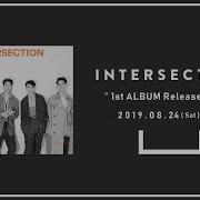 2019 08 24 INTERSECTION 1st ALBUM Release Party At MAGNET By SHIBUYA109