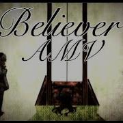 Believer AMV Puella Magi Madoka Magica