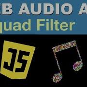 Web Audio API Biquad Filter