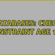Databases Check Constraint Age 18