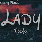 Modjo Lady Lyrics