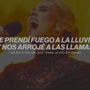 Adele Set Fire To The Rain Live Compilation Español Lyrics