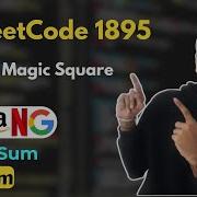 Largest Magic Square LeetCode 1895 Prefix Sum