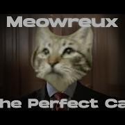 Meowreux The Perfect Cat MeowSynth