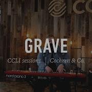 Cochren Co Grave CCLI Sessions