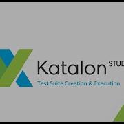 10 Katalon Studio Part 10 Test Suite Creation And Execution