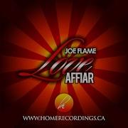 Love Affair Ft Joe Flame