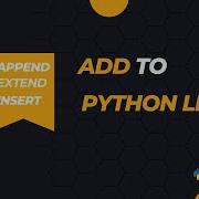 APPEND INSERT EXTEND Python Lists Python Tips PyMinutes P1