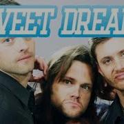 Supernatural Ao Som De Sweet Dreams