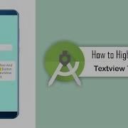 How To Highlight TextView Text In Android Studio HighlighTextViewText Android Coding