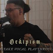DISTANT Oedipism One Take Vocal Playthrough