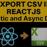 Export CSV In React JS Export CSV In React Js Asynchronously React Csv Explained In Hindi