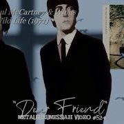 Dear Friend Paul McCartney Wings 1971