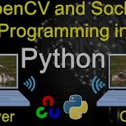 Socket Programming And OpenCv In Python Webcam Video Transmit And Receive Over Wifi In Python