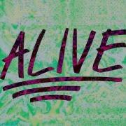 Alive Lyric Video Hillsong Young Free