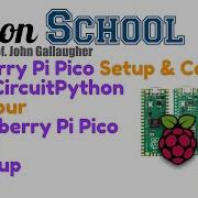 Learn Raspberry Pi Pico Programming Install CircuitPython On A Pico Print Flash The LED