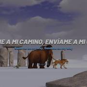 Ice Age Send Me On My Way By Rusted Root Subtitulado Español Lyrics