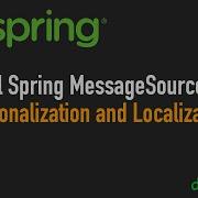 Practical Spring MessageSource Internationalization And Localization In Action