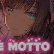 Nightcore The Motto Lyrics