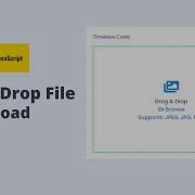 Drag Drop Or Browse File Upload Using HTML CSS JavaScript Drag Drop Image Upload Timeless Code