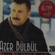Başımıza Gelene Bak Azer Bülbül Damar