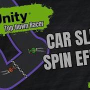 Эффект заноса и вращения автомобиля Unity 2D Racer 19