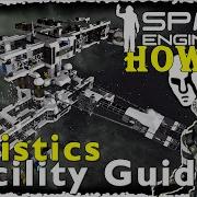 How To Get Prototech The Logistics Facility Space Engineers Guide