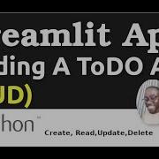 Building A ToDo App With Streamlit Python Create Read Update Delete