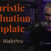 Introduction Walk Thru Heuristic Evaluation Template 1 Of 2