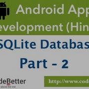 Android SQLite Database Integration SQLite CRUD Part 2 Android App Development In Hindi
