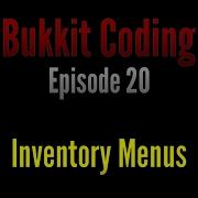 Bukkit Coding 1 11 Episode 20 Inventory Menus
