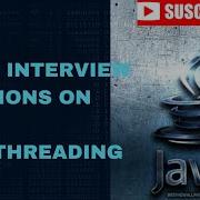 TOP 20 INTERVIEW QUESTIONS ON JAVA MULTITHREADING Java Spring Boot Microservices