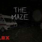 Пытаюсь пройти СТРАШНЫЙ лабиринт роблокс The Maze Roblox Побег от ужасного монстра Хоррор
