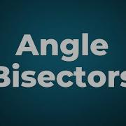 Angle Bisectors In A Triangle Don T Memorise