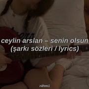 Ceylin Arslan Senin Olsun şarkı Sözleri Benim Elbisem Sence Sana Yakışır Mı