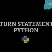 How To Use Return Statement In Function Python Tutorials Coders Yard