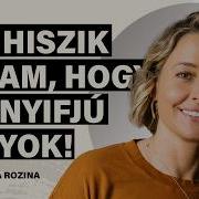 Mindenért Meg Kellett Dolgoznom Wossala Rozina S02E03