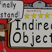 Indirect Object Award Winning Indirect Objects And Direct Objects Teaching Video